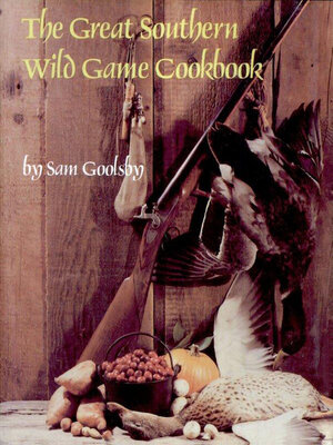 cover image of The Great Southern Wild Game Cookbook